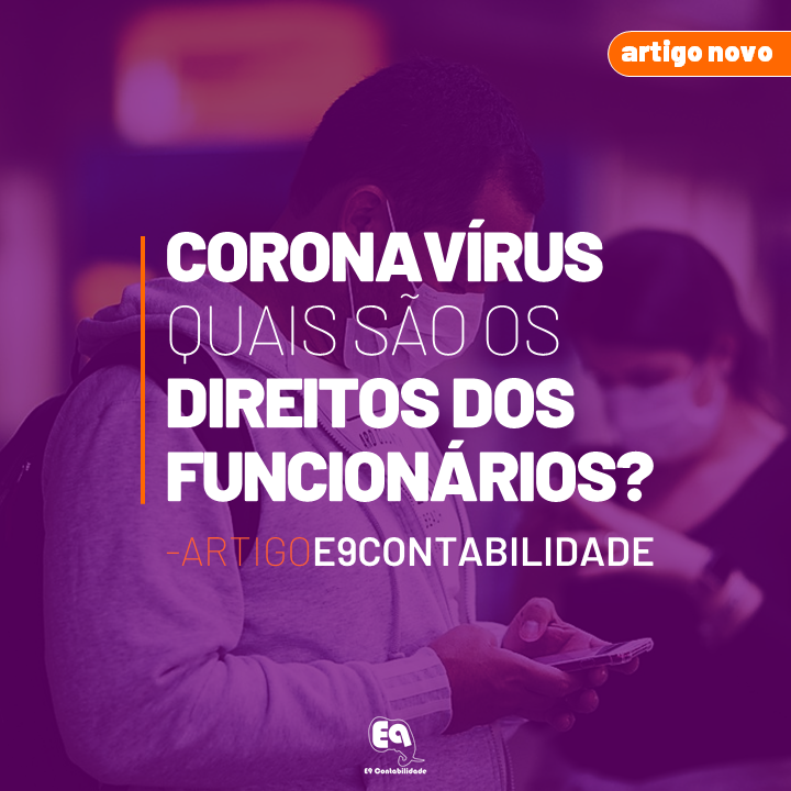 Leia mais sobre o artigo Coronavírus: quais são os direitos dos funcionários?