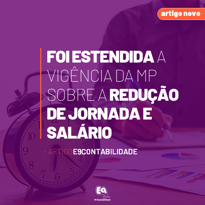 Leia mais sobre o artigo Foi estendida a vigência da MP sobre a redução de jornada e salário